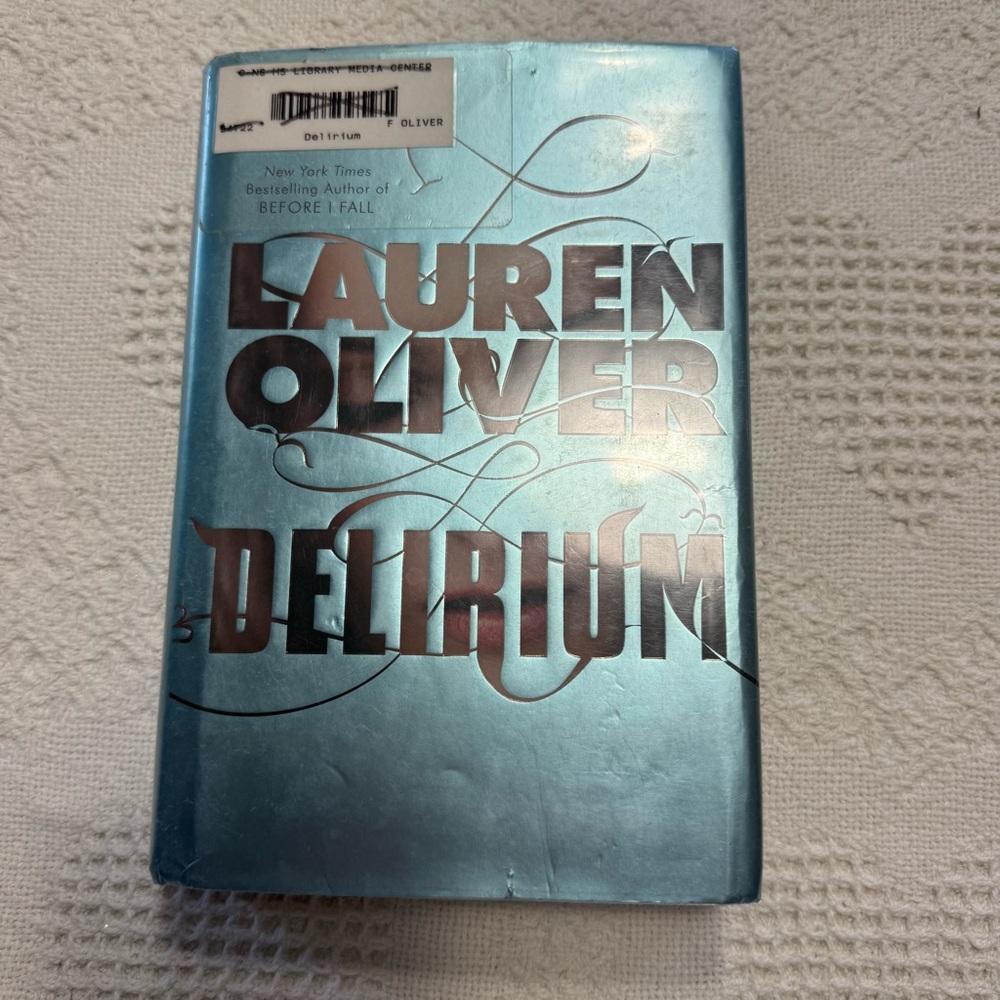 Delirium by Lauren Oliver Hardcover Book